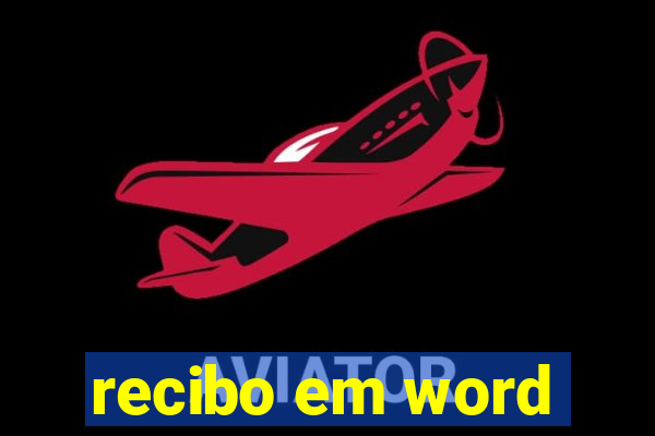 recibo em word